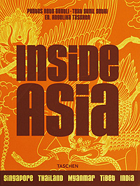 Editor Angelika Taschen, Sunil Sethi Inside Asia 