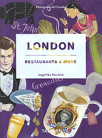 Angelika Taschen London: Restaurants & More 