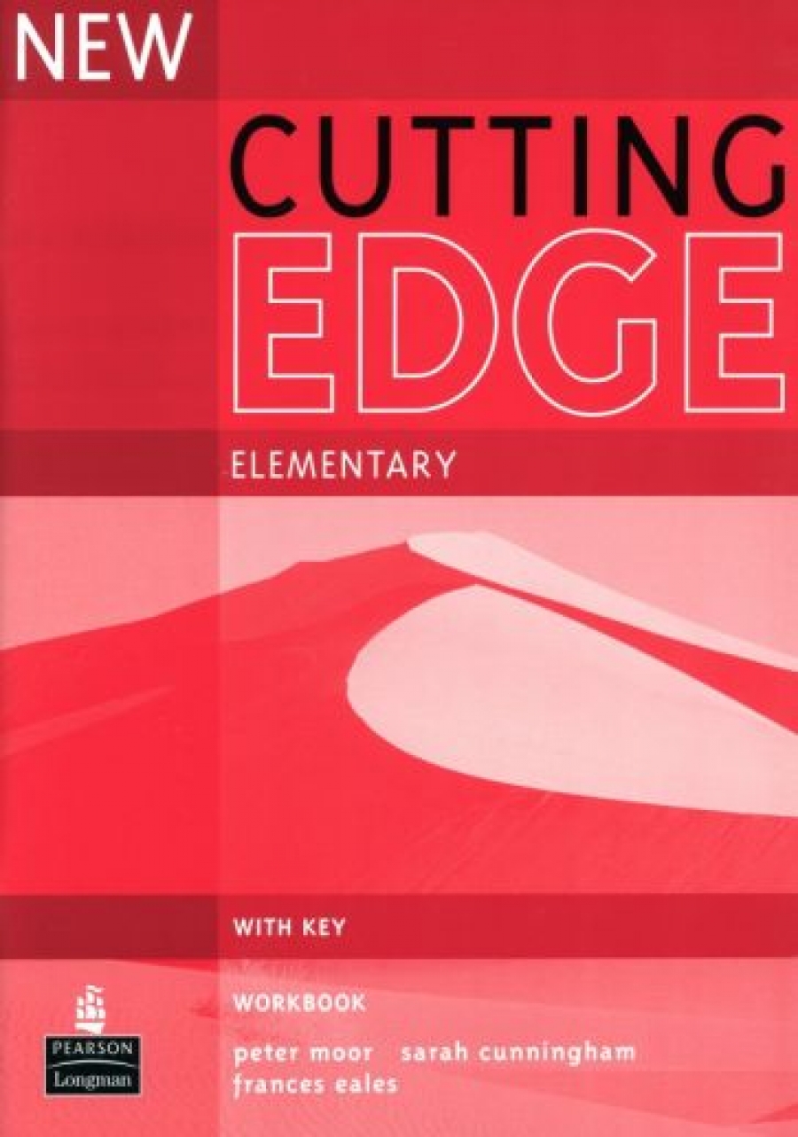 Sarah Cunningham and Peter Moor New Cutting Edge Elementary Workbook with Answer Key 