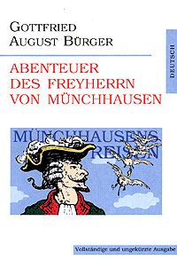 Gottfried August Burger Burger Abenteuer des freyherrn von munchhausen 