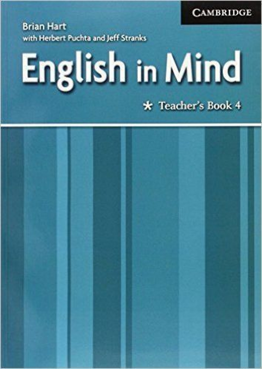Herbert Puchta and Jeff Stranks English in Mind 4 Teacher's Book 