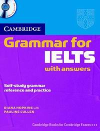 Diane Hopkins Cambridge Grammar for IELTS Student's Book with answers and Audio CD 