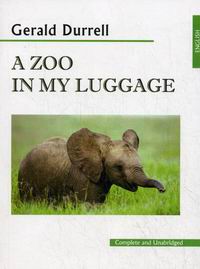  . Durrell A Zoo in my Luggage 