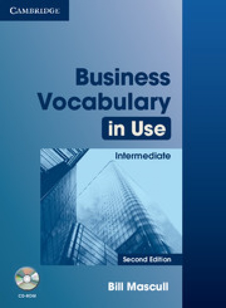 Bill Mascull Business Vocabulary in Use. Intermediate (Second Edition) Book with answers and CD-ROM 