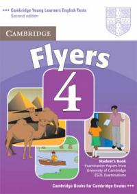 Cambridge Young Learners English Tests (Second Edition) Flyers 4 Student's Book 