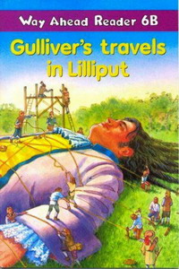 K. Gaines Way Ahead Readers 6B Gulliver's travels in Lilliput 