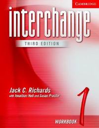 Jack C. Richards, Jonathan Hull, Susan Proctor Interchange Third Edition Level 1 Workbook 