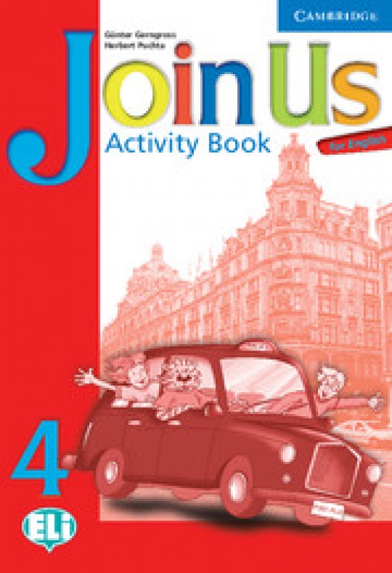 Gunter Gerngross and Herbert Puchta Join Us for English 4 Activity Book 