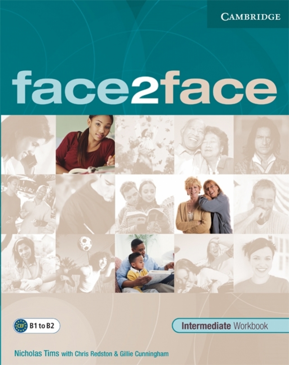 Face2face second. Face2face Intermediate Workbook ответы. Face to face Intermediate Workbook. Face2face Intermediate. Учебник face to face Intermediate.