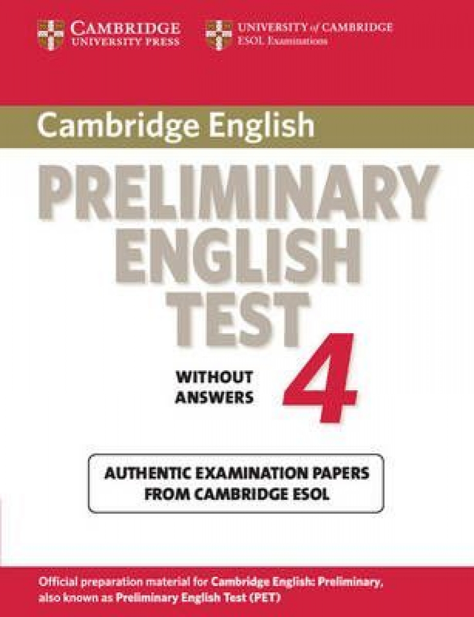 Cambridge ESOL Cambridge Preliminary English Test 4 Student's Book 