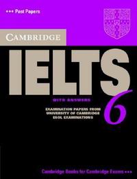Cambridge ESOL Cambridge IELTS 6 Student's Book with answers 