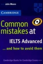 Pauline Cullen Common Mistakes at IELTS . . . and how to avoid them - Advanced Paperback 