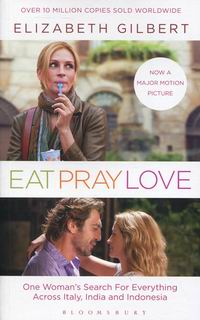 Elizabeth Gilbert Eat Pray Love 