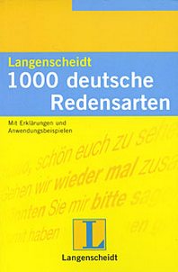 Heinz Griesbach, Dora Schulz 1000 Deutsche Redensarten 