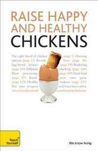Victoria Roberts Get Started in Keeping Chickens: A Teach Yourself Guide (Teach Yourself: Animals) 