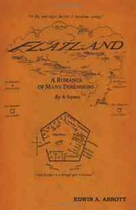 EDWIN A. ABBOTT Flatland: A Romance of Many Dimensions 