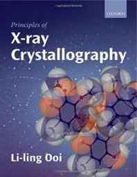 Li-ling Ooi Principles of X-ray crystallography 