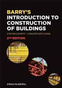 Stephen Emmitt, Christopher Gorse Barry's Introduction to Construction of Buildings and Advanced Construction of Buildings Bundle 