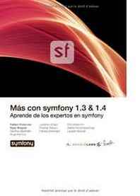 Fabien Potencier, Ryan Weaver Mas con symfony (Spanish Edition) 