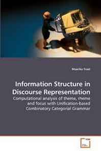 Maarika Traat Information Structure in Discourse Representation 