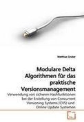 Matthias Gruber Modulare Delta Algorithmen fur das praktische Versionsmanagement (German Edition) 