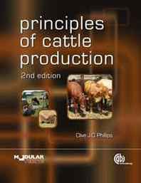 C.J.C. Phillips Principles of Cattle Production (Cabi) 