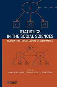 Stanislav Kolenikov, Lori A. Thombs, Douglas Steinley Statistics in the Social Sciences: Current Methodological Developments 