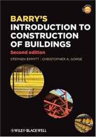 Stephen Emmitt Barry's Introduction to Construction of Buildings 