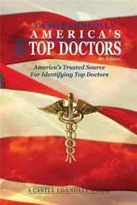 Ed.D, John J. Connolly America's Top Doctors- 9th Edition: America's Trusted Source For Identifying Top Doctors (A Castle Connolly Guide) 