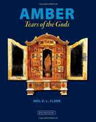 Neil Clark Amber: Tears of the Gods 