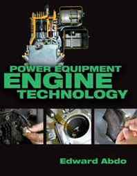 Edward Abdo Power Equipment Engine Technology 