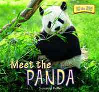 Susanna Kelley Meet the Panda (At the Zoo) 