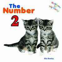 Ella Hawley The Number 2 (Numbers in My World) 