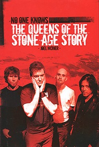 Joel McIver No One Knows: The Queens of the Stone Age Story 