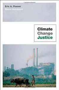 Eric A. Posner, David Weisbach Climate Change Justice 