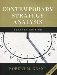 Robert M. Grant Contemporary Strategy Analysis 