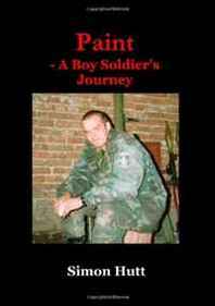 Simon Hutt Paint - A Boy Soldier's Journey 