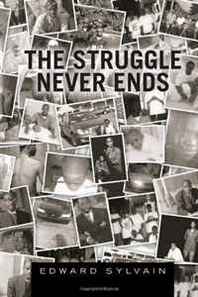 Edward Sylvain The Struggle Never Ends 