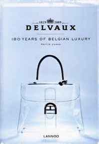 Hettie Judah, Veronique Pouillard Delvaux: 180 years of Belgian luxury 