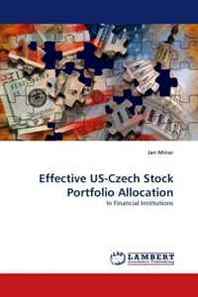 Jan Minar Effective US-Czech Stock Portfolio Allocation: In Financial Institutions 
