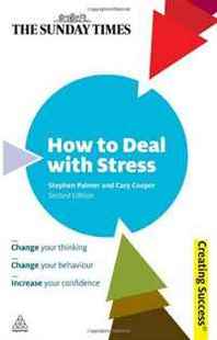 Stephen Palmer, Cary Cooper How to Deal with Stress (Sunday Times Creating Success) 