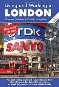 Graeme Chesters, David Hampshire Living and Working in London, 5th Edition: A Survival Handbook (Living &  Working in London) 