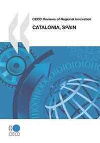 OECD Organisation for Economic Co-operation and Development OECD Reviews of Regional Innovation: Catalonia, Spain 2010: Edition 2010 (United Nations Office on Drugs and Crime - Boletin De Estupefacientes) 