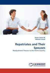 Anees Janee Ali, Mahazir Ismail Repatriates and Their Spouses: Readjustment Process to the Home Country 