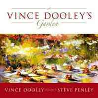 Vince Dooley Vince Dooley's Garden: A Horticultural Journey of a Football Coach 