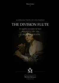 edited by michele bertucci The Division Flute 