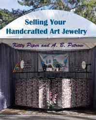 A. B. Petrow, Kitty Piper Selling Your Handcrafted Art Jewelry 