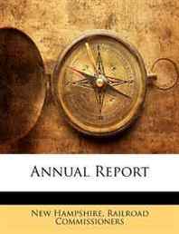 New Hampshire. Railroad Commissioners Annual Report 