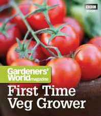 Martyn Cox Gardeners' World: First Time Veg Grower (Gardeners World) 