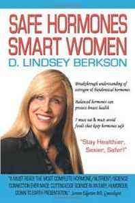 Lindsey Berkson Safe Hormones Smart Women 